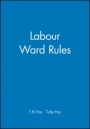 Labour Ward Rules - ISBN 9780727916358