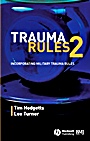Trauma Rules 2: Incorporating Military Trauma Rules - ISBN 9780727916495