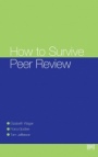 How To Survive Peer Review - ISBN 9780727916860