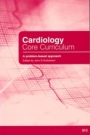 Cardiology Core Curriculum: A Problem Based Approach - ISBN 9780727916907