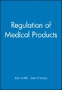 Regulation of Medical Products - ISBN 9780727917805