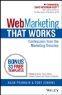 Web Marketing That Works: Confessions from the Marketing Trenches - ISBN 9780730309277