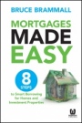 Mortgages Made Easy: 8 Steps to Smart Borrowing for Homes and Investment Properties - ISBN 9780730316565