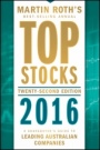 Top Stocks 2016: A Sharebuyers Guide to Leading Australian Companies - ISBN 9780730320562