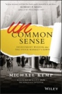 Uncommon Sense: Investment Wisdom Since the Stock Markets Dawn - ISBN 9780730324249