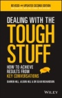 Dealing With The Tough Stuff: How To Achieve Results From Key Conversations - ISBN 9780730327004