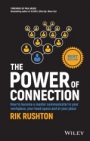 The Power of Connection: How to Become a Master Communicator in Your Workplace, Your Head Space and at Your Place - ISBN 9780730349471
