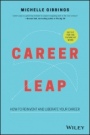 Career Leap: How to Reinvent and Liberate Your Career - ISBN 9780730352198