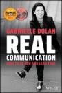 Real Communication: How To Be You and Lead True - ISBN 9780730369721