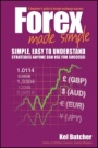 Forex Made Simple: A Beginners Guide to Foreign Exchange Success - ISBN 9780730375241