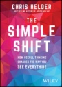 The Simple Shift: How Useful Thinking Changes the Way You See Everything - ISBN 9780730381662