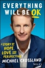 Everything Will Be OK: A Story of Hope, Love and Perspective - ISBN 9780730385011