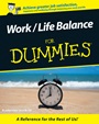 Work / Life Balance For Dummies - ISBN 9780731407231