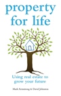 Property for Life: Using Property to Plan Your Financial Future - ISBN 9780731407552