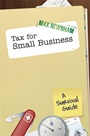 Tax For Small Business: A Survival Guide - ISBN 9780731408344