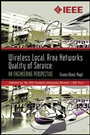 Wireless Local Area Networks Quality of Service: An Engineering Perspective - ISBN 9780738156736