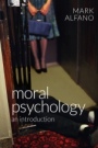 Moral Psychology: An Introduction - ISBN 9780745672250