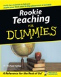 Rookie Teaching For Dummies - ISBN 9780764524790