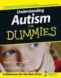 Understanding Autism For Dummies - ISBN 9780764525476