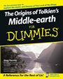 The Origins of Tolkiens Middle–earth For Dummies - ISBN 9780764541865