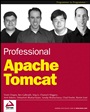 Professional Apache Tomcat - ISBN 9780764543722