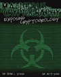 Malicious Cryptography: Exposing Cryptovirology - ISBN 9780764549755
