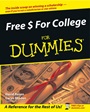 Free $ For College For Dummies - ISBN 9780764554674