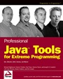 Professional JavaTM Tools for Extreme Programming: Ant, XDoclet, JUnit, Cactus, and Maven - ISBN 9780764556173