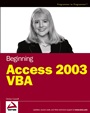Beginning Access 2003 VBA - ISBN 9780764556593