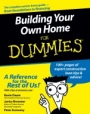 Building Your Own Home For Dummies - ISBN 9780764557095