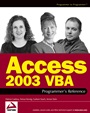 Access 2003 VBA Programmers Reference - ISBN 9780764559037