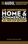 Audel Air Conditioning Home and Commercial - ISBN 9780764571107