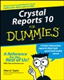 Crystal Reports 10 For Dummies - ISBN 9780764571374