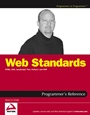 Web Standards Programmers Reference: HTML, CSS, JavaScript®, Perl, Python®, and PHP - ISBN 9780764588204