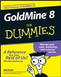 GoldMine 8 For Dummies - ISBN 9780764598340