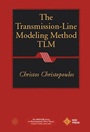 The Transmission–Line Modeling Method: Tlm - ISBN 9780780310179