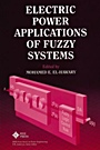 Electric Power Applications of Fuzzy Systems - ISBN 9780780311978