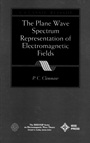 The Plane Wave Spectrum Representation of Electromagnetic Fields: (Reissue 1996 with Additions) - ISBN 9780780334113