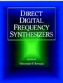 Direct Digital Frequency Synthesizers - ISBN 9780780334380