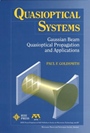 Quasioptical Systems: Gaussian Beam Quasioptical Propogation and Applications - ISBN 9780780334397