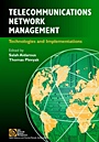 Telecommunications Network Management: Technologies and Implementations - ISBN 9780780334540