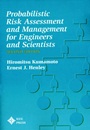 Probablistic Risk Assessment and Management for Engineers and Scientists - ISBN 9780780360174
