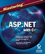 MasteringTM  ASP.NET with Visual C#TM - ISBN 9780782129892