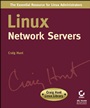 Linux Network Servers: Craig Hunt Linux Library - ISBN 9780782141238
