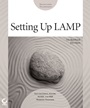 Setting up LAMP: Getting Linux, Apache, MySQL, and PHP Working Together - ISBN 9780782143379