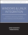 Windows® and Linux®  Integration: Hands–on Solutions for a Mixed Environment - ISBN 9780782144284