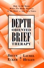 Depth Oriented Brief Therapy: How to Be Brief When You Were Trained to Be Deep and Vice Versa - ISBN 9780787901523