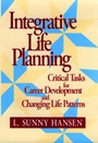 Integrative Life Planning: Critical Tasks for Career Development and Changing Life Patterns - ISBN 9780787902001