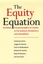 The Equity Equation: Fostering the Advancement of Women in the Sciences, Mathematics, and Engineering - ISBN 9780787902131