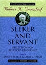 Seeker and Servant: Reflections on Religious Leadership - ISBN 9780787902292